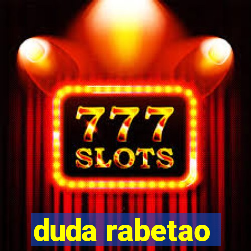 duda rabetao